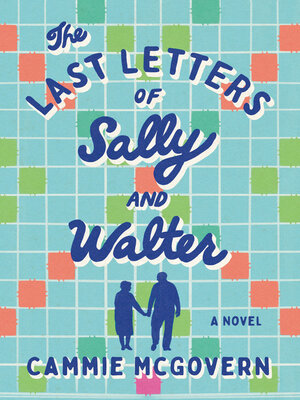 cover image of The Last Letters of Sally and Walter